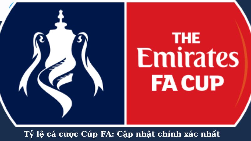 Tỷ lệ cá cược Cúp FA: Cập nhật mới nhất năm 2024 2 Các yếu tố ảnh hưởng đến tỷ lệ cá cược Cúp FA